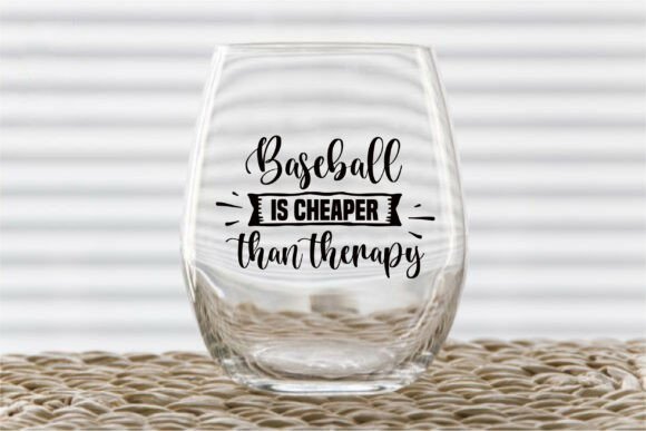 Baseball is Cheaper Than Therapy Graphics