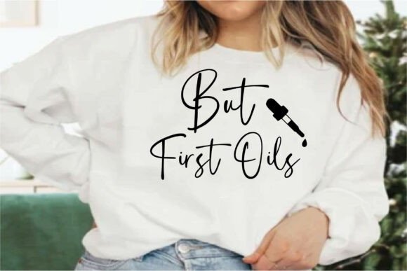 But First Oils Graphics & T-Shirt Designs Review