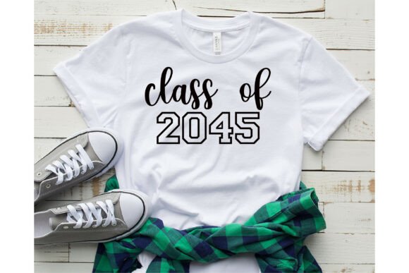 Class of 2045: Graphics & T-Shirt Designs
