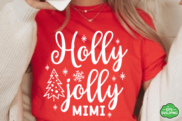 Holly Jolly Mimi Christmas SVG PNG Review