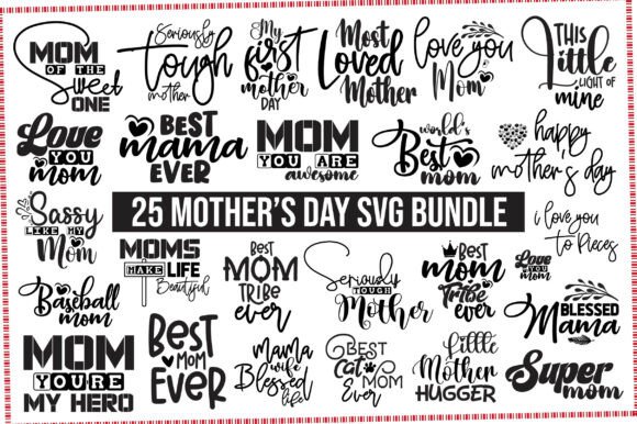 Mother's Day SVG Bundle: Graphics & T-Shirt Designs