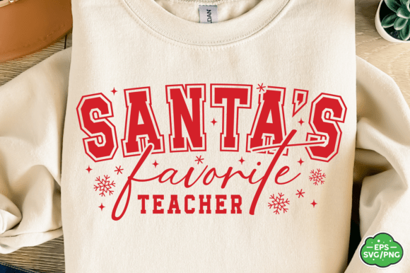 Santa's Favorite Teacher: Graphics & T-Shirt Designs Review