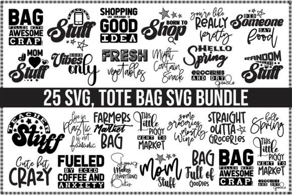 Tote Bag SVG Bundle: Graphics for T-Shirt Designs